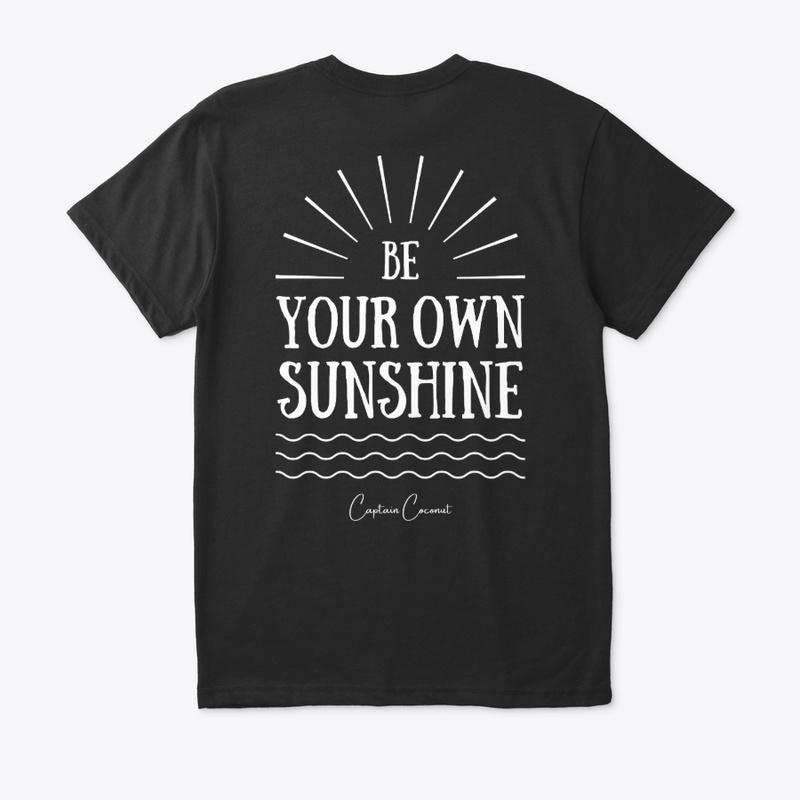 Be Your Own Sunshine!!!