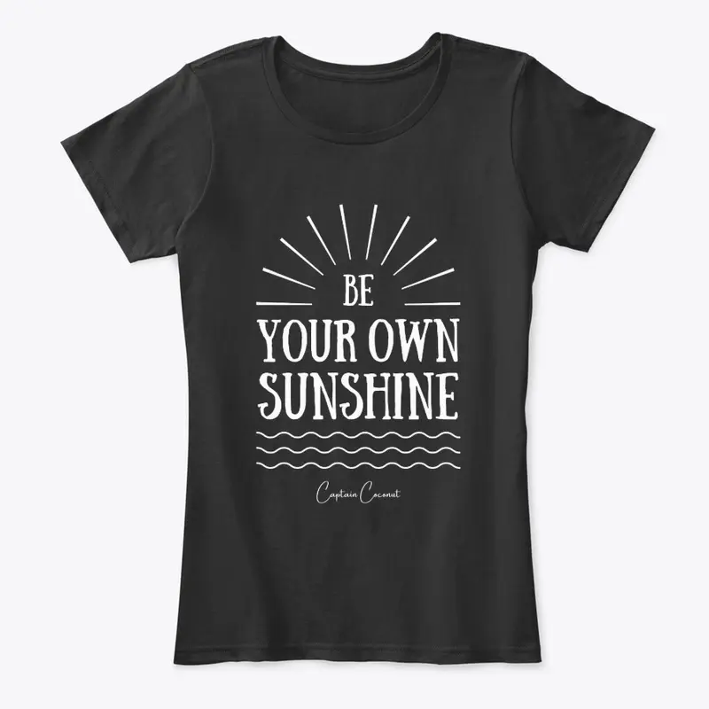 Be Your Own Sunshine!!!